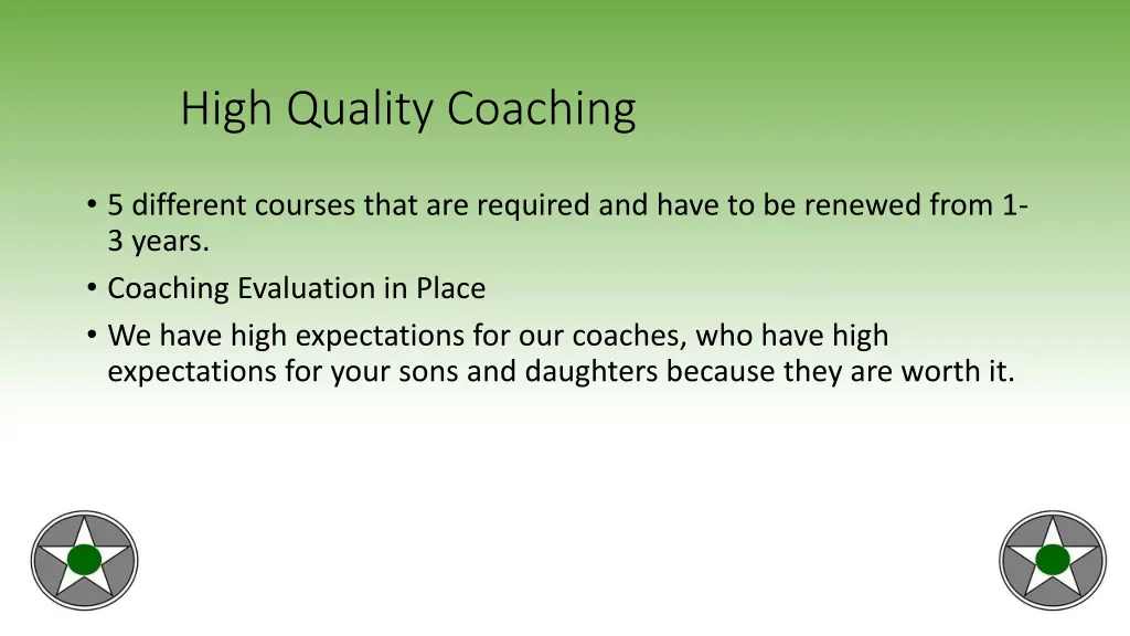 high quality coaching