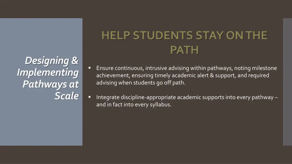 help students stay on the path