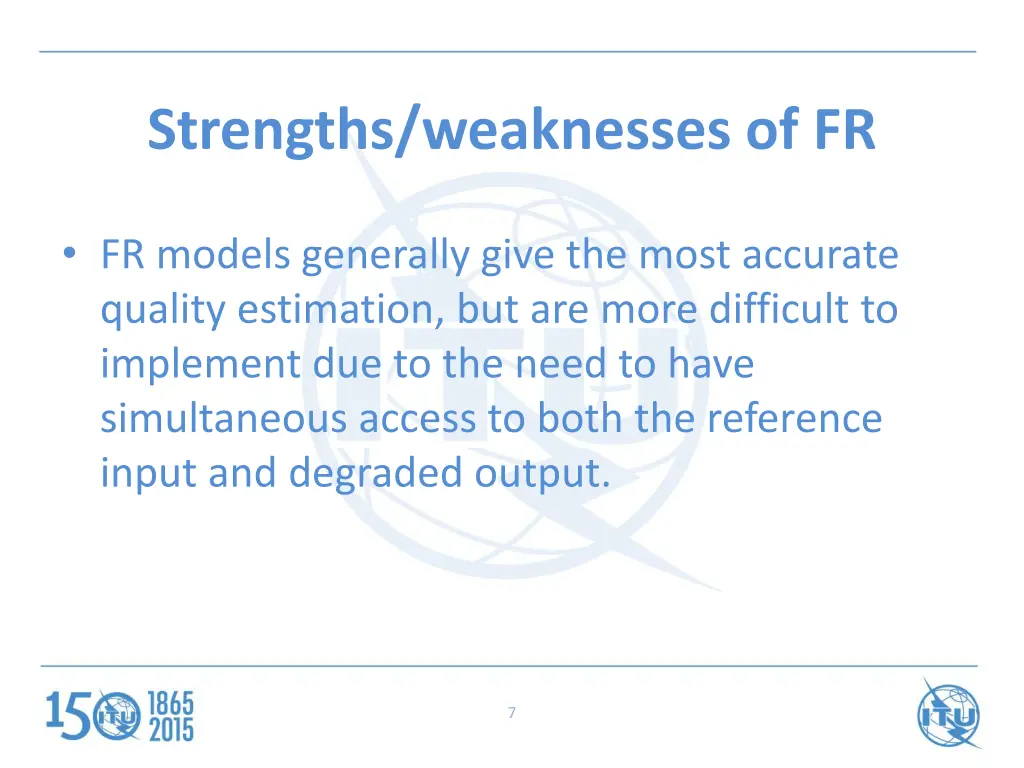 strengths weaknesses of fr