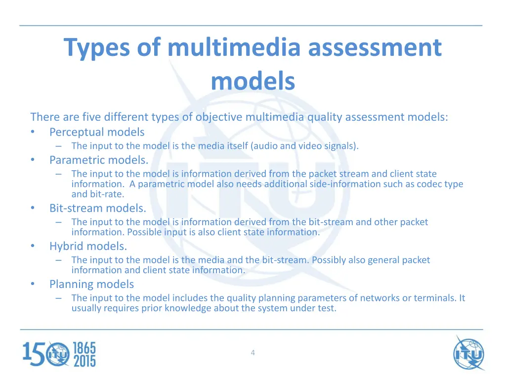 types of multimedia assessment models