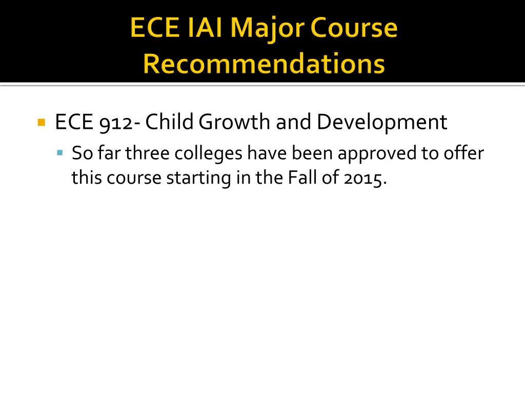 ece 912 child growth and development so far three