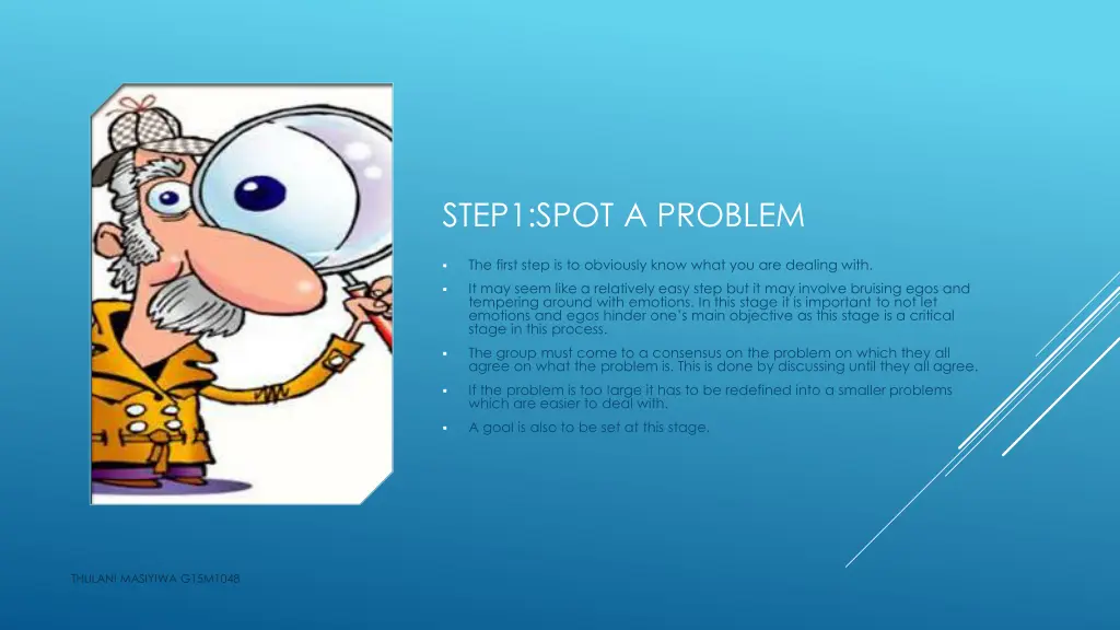 step1 spot a problem