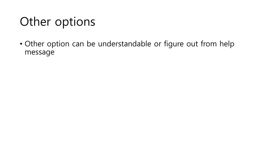 other options
