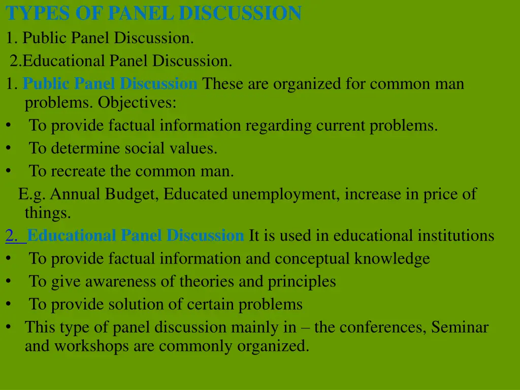 types of panel discussion 1 public panel