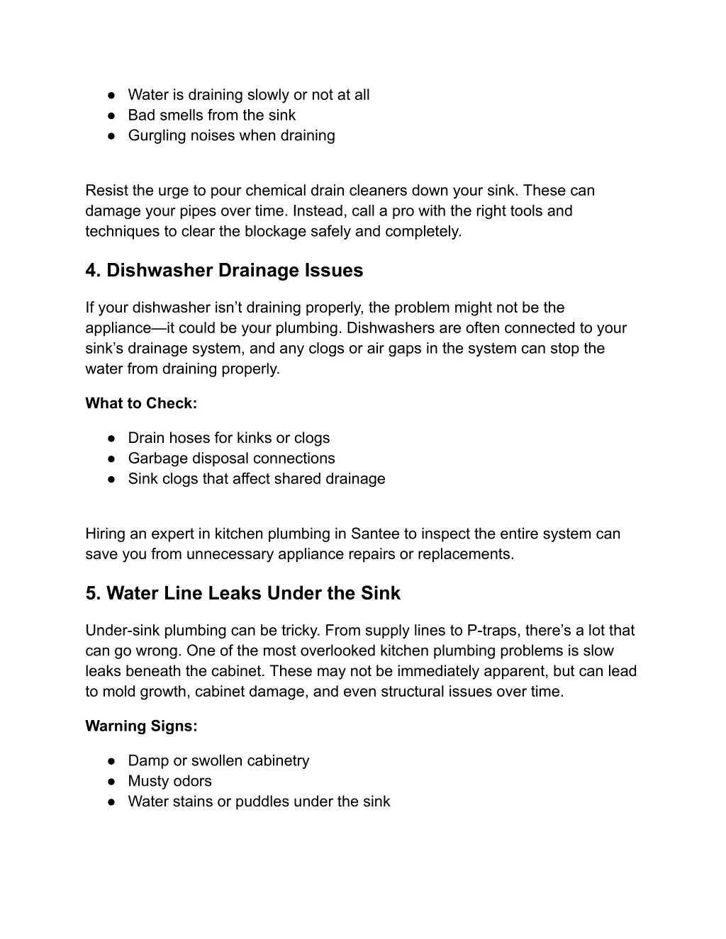water is draining slowly or not at all bad smells