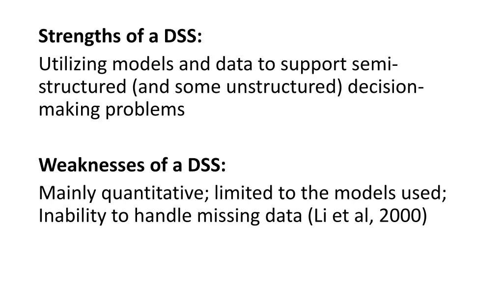 strengths of a dss utilizing models and data