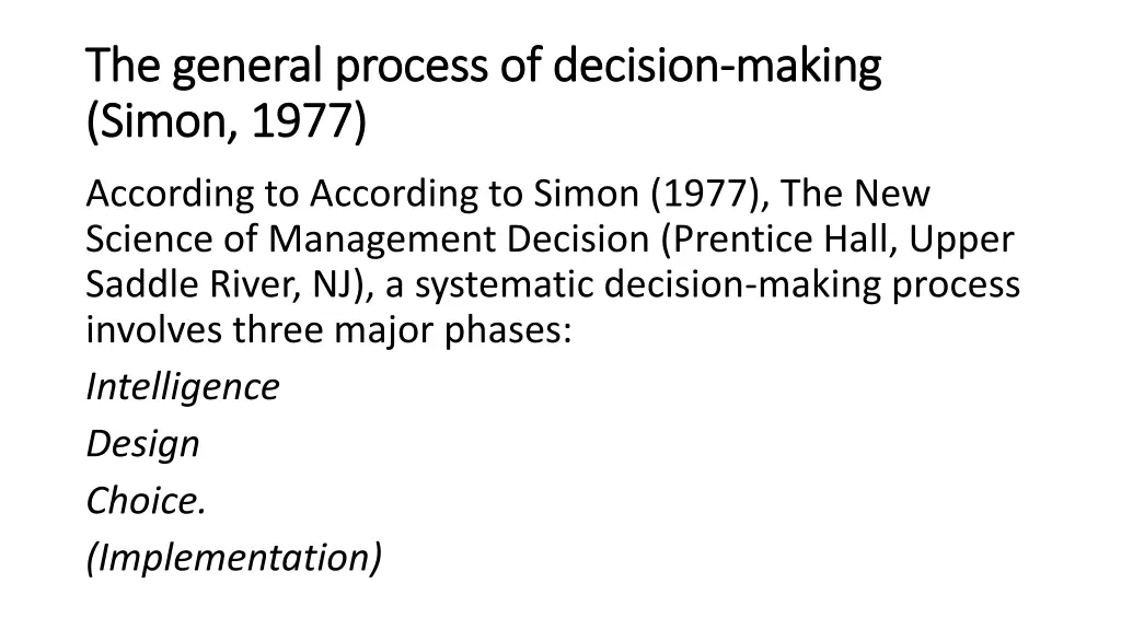 the general process of decision the general