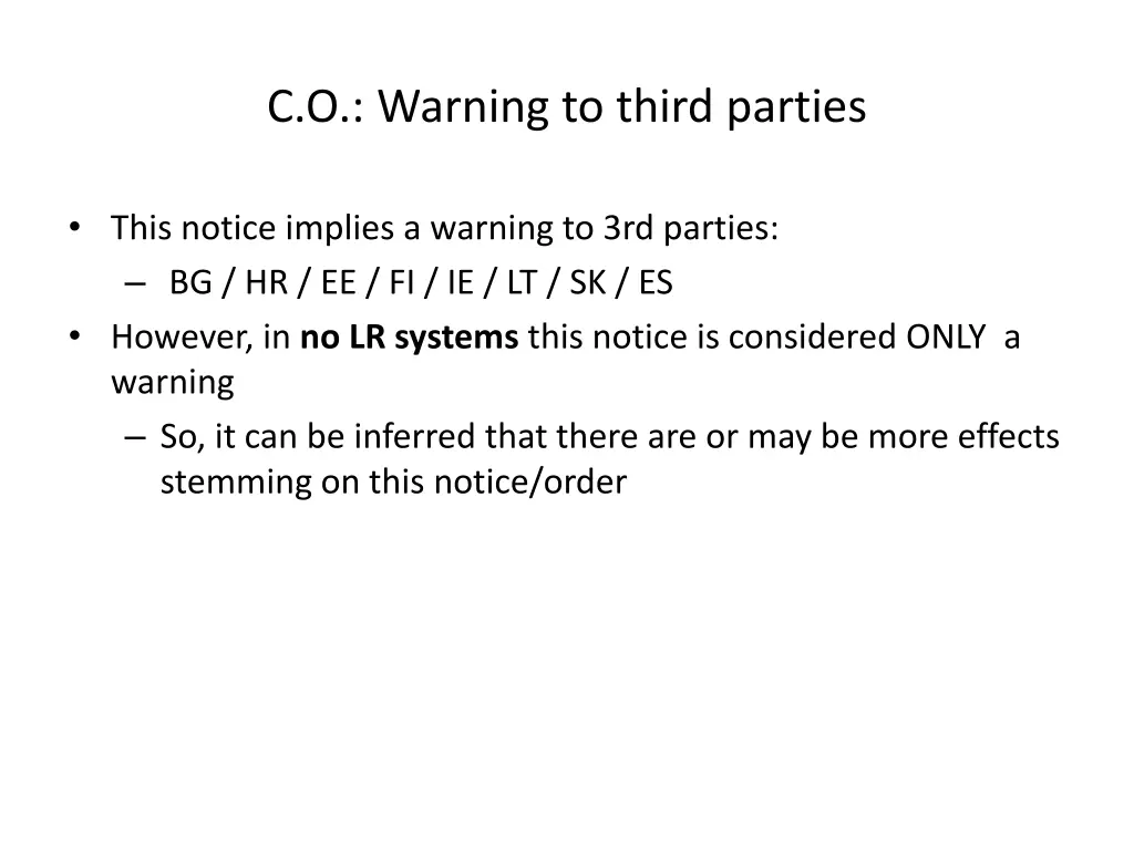 c o warning to third parties