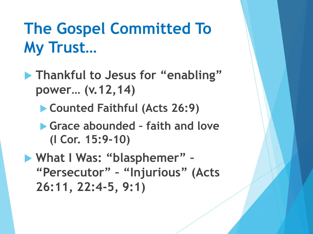 the gospel committed to my trust 2