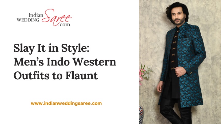 slay it in style men s indo western outfits