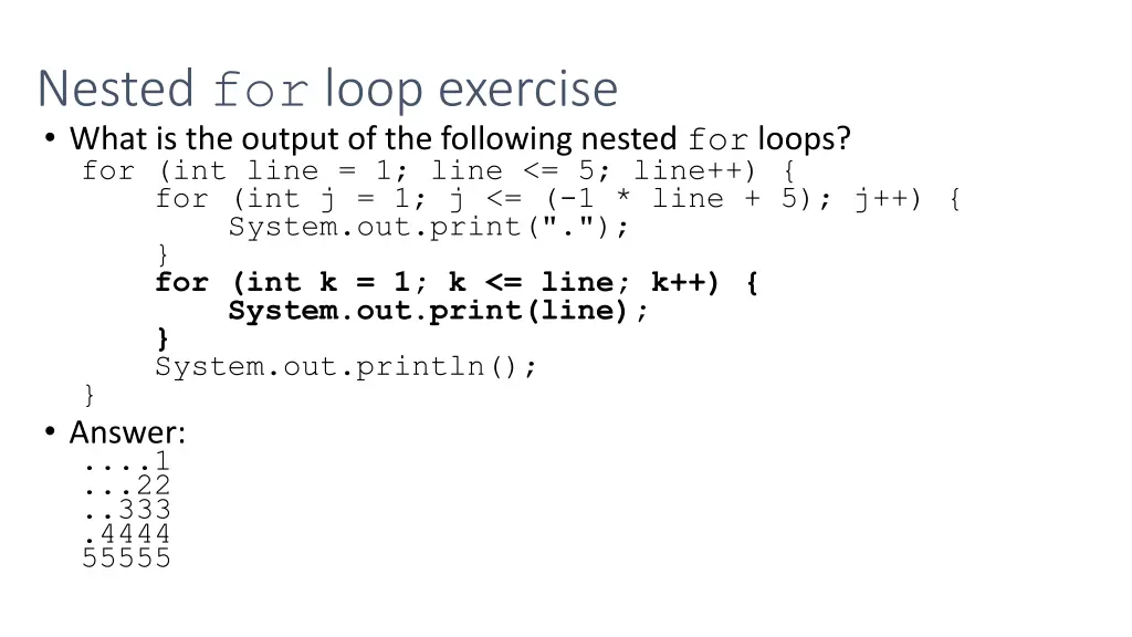 nested for loop exercise what is the output 2