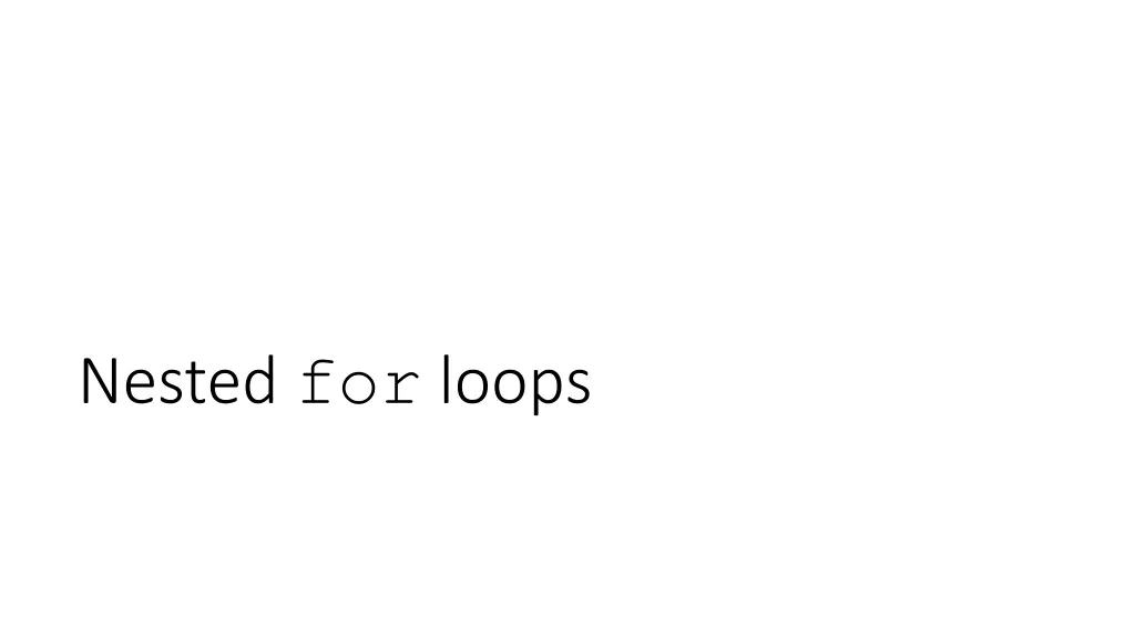 nested for loops