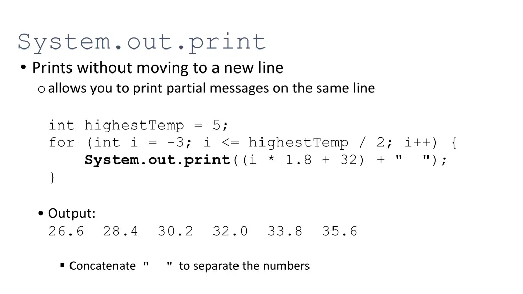 system out print prints without moving