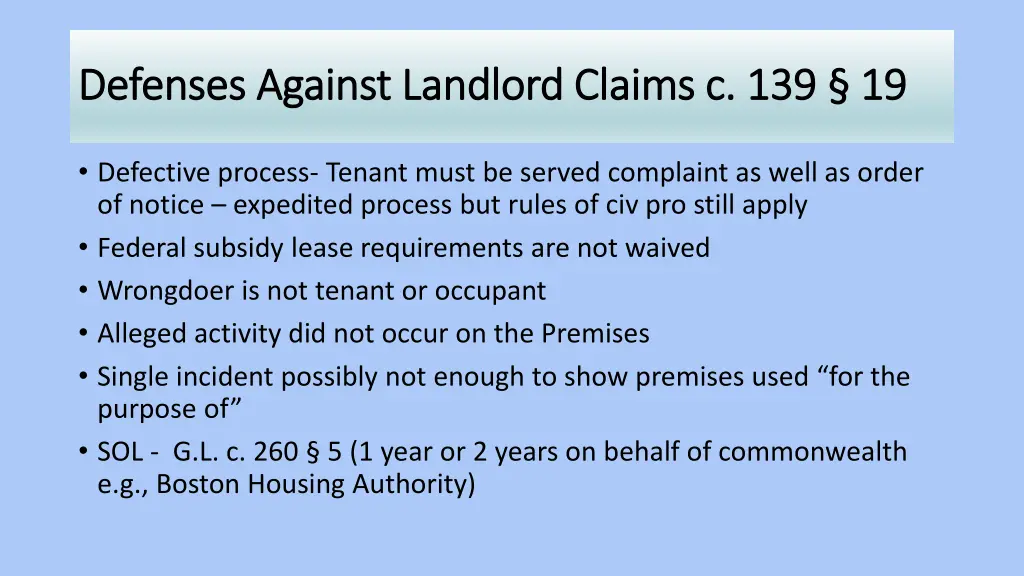 defenses against landlord claims c 139 defenses