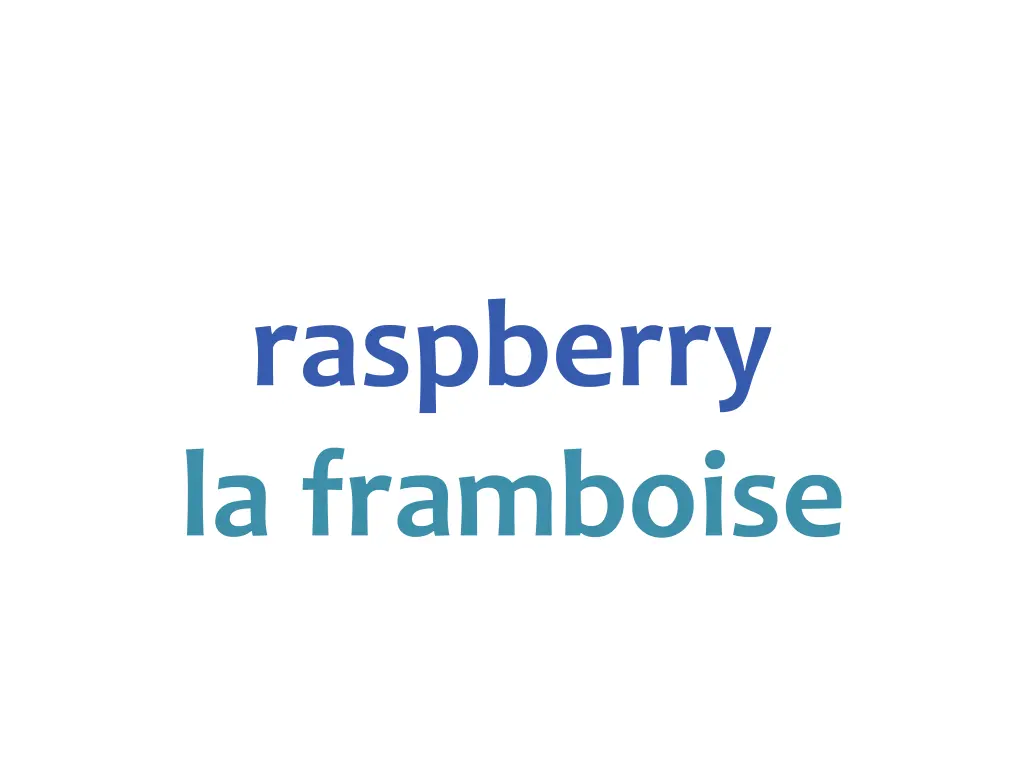 raspberry la framboise