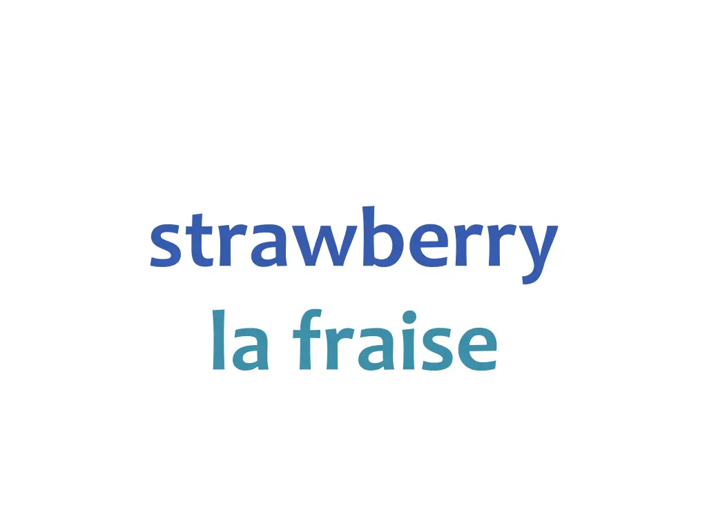 strawberry la fraise