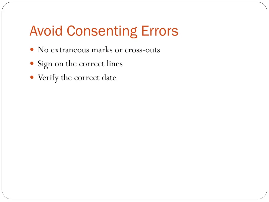 avoid consenting errors
