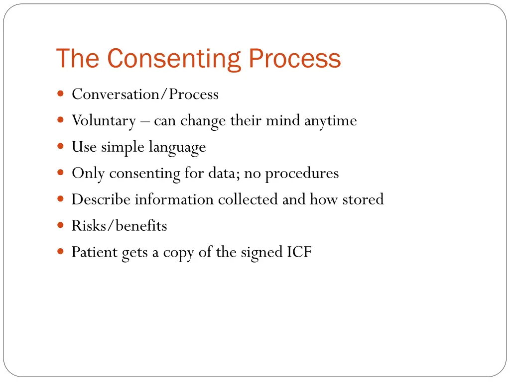 the consenting process