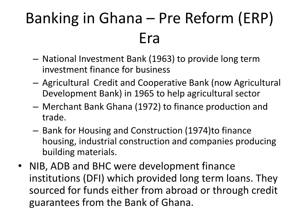 banking in ghana pre reform erp era