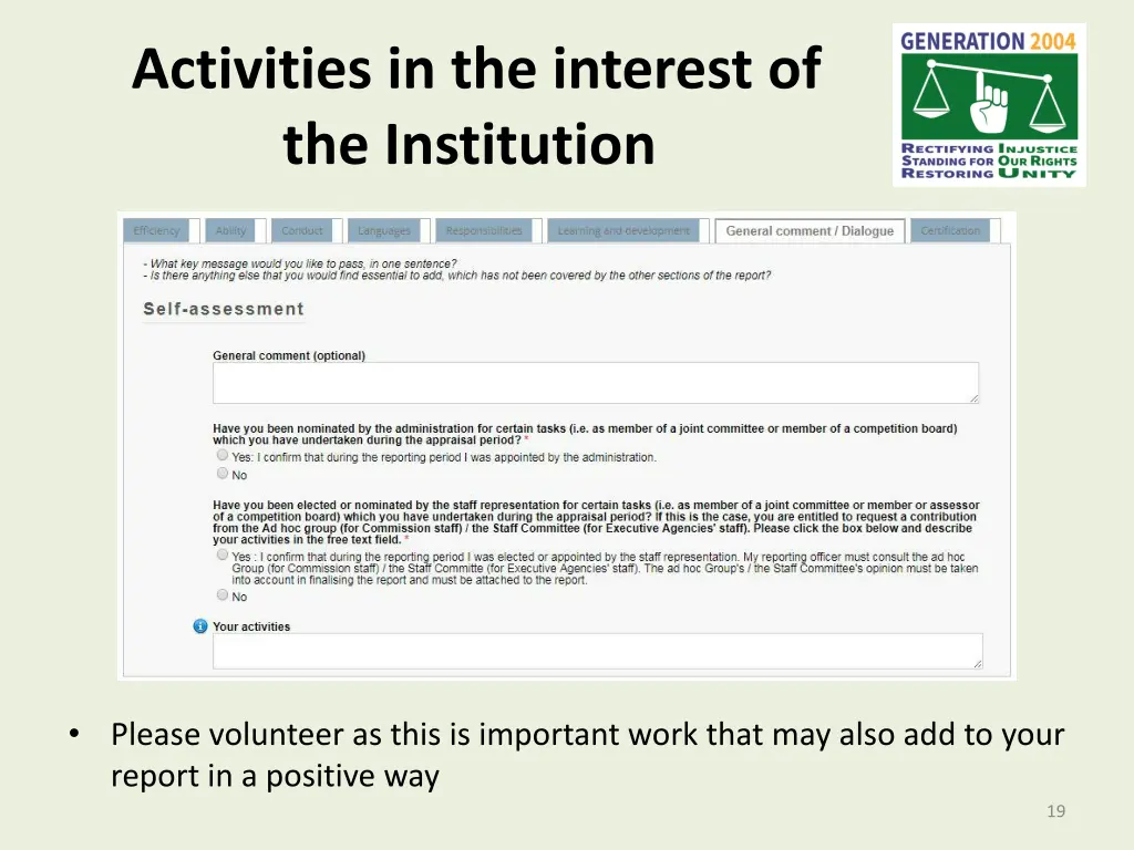 activities in the interest of the institution