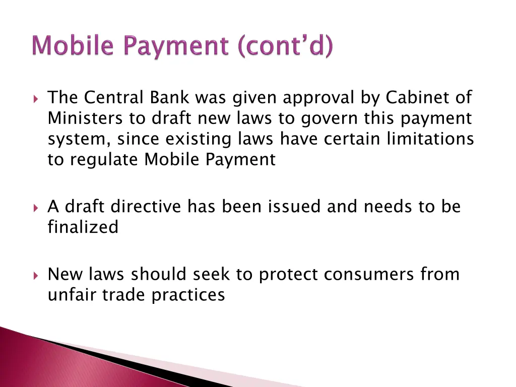 the central bank was given approval by cabinet