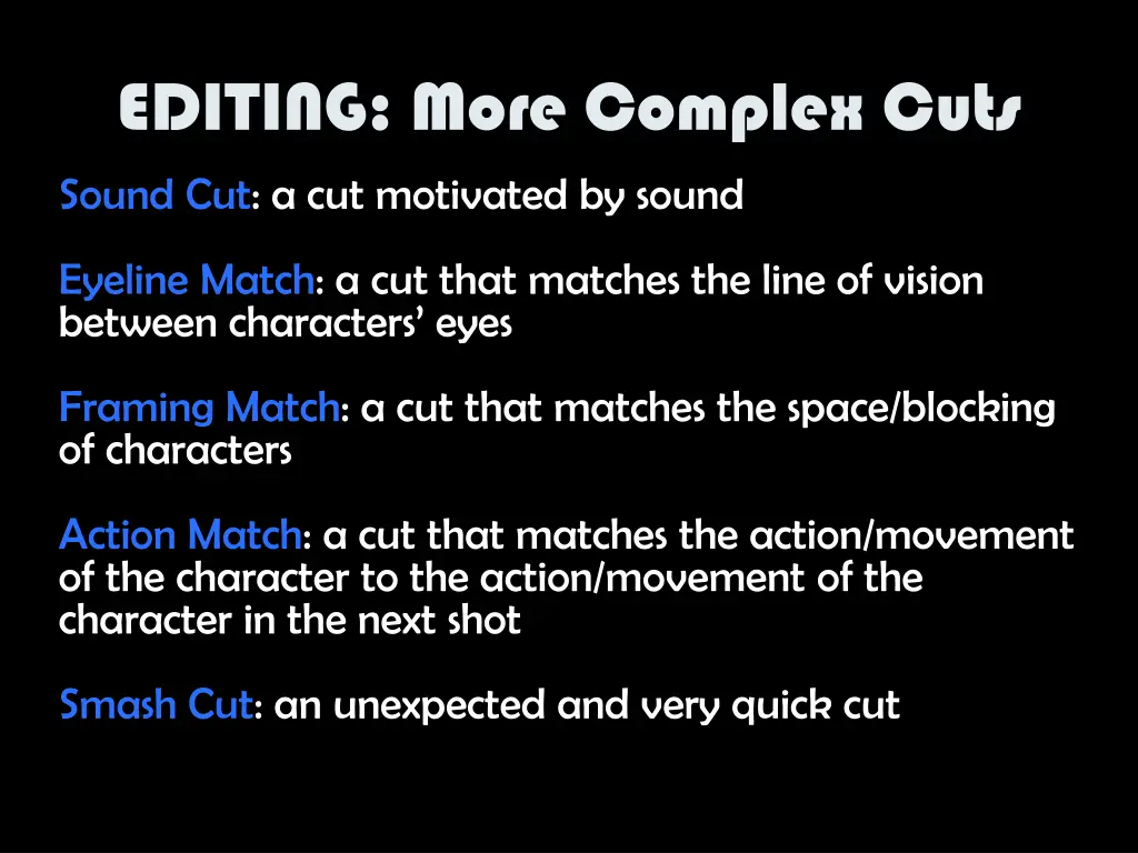 editing more complex cuts