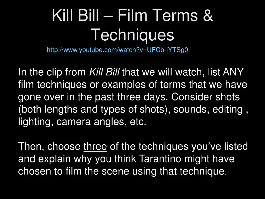kill bill film terms techniques http www youtube