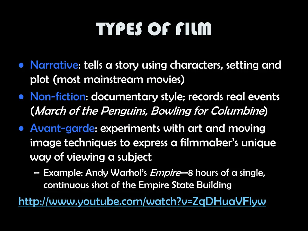 types of film