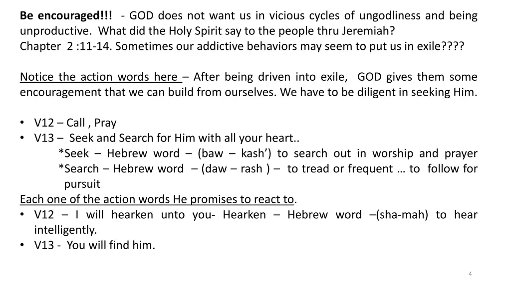 be encouraged god does not want us in vicious