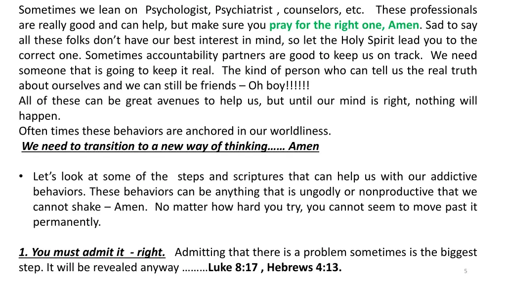 sometimes we lean on psychologist psychiatrist