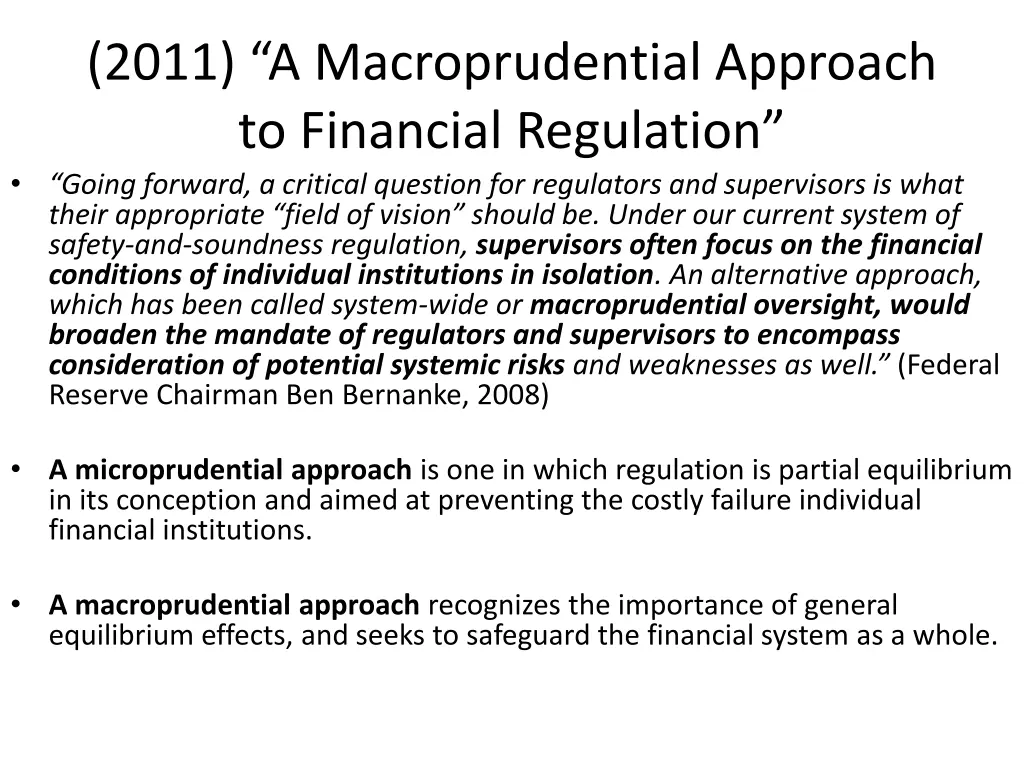 2011 a macroprudential approach to financial