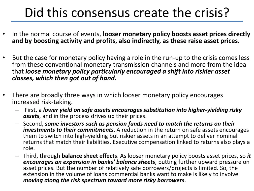 did this consensus create the crisis