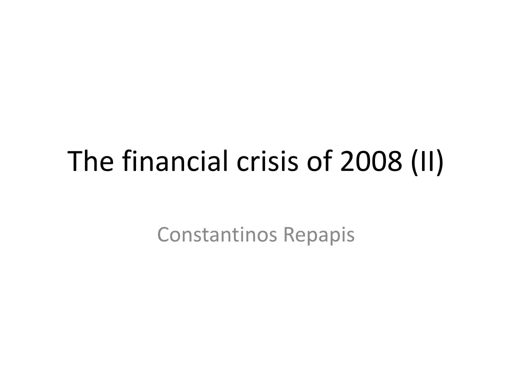 the financial crisis of 2008 ii