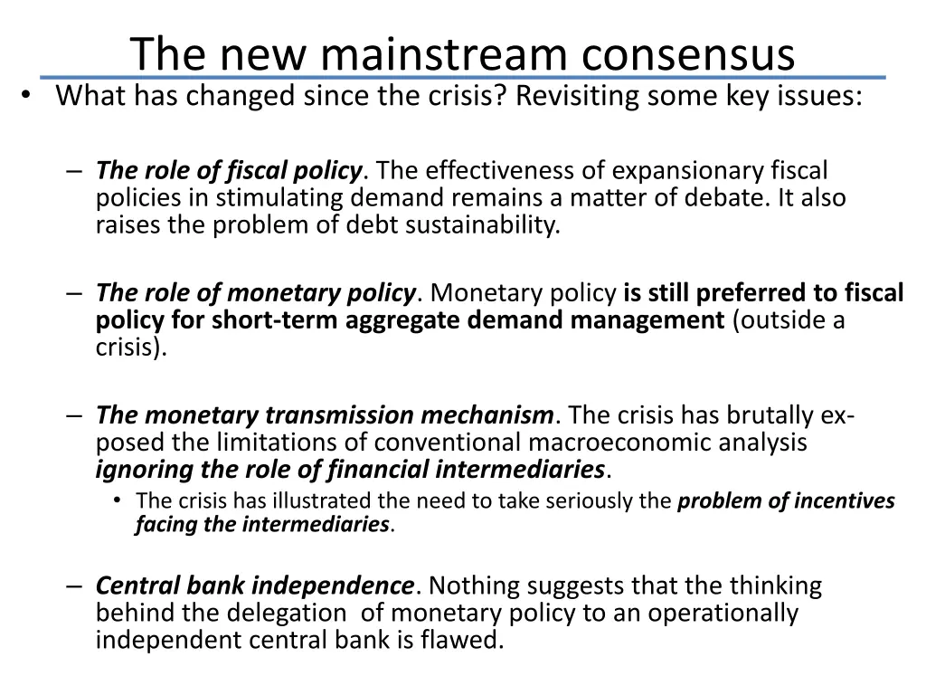 the new mainstream consensus what has changed