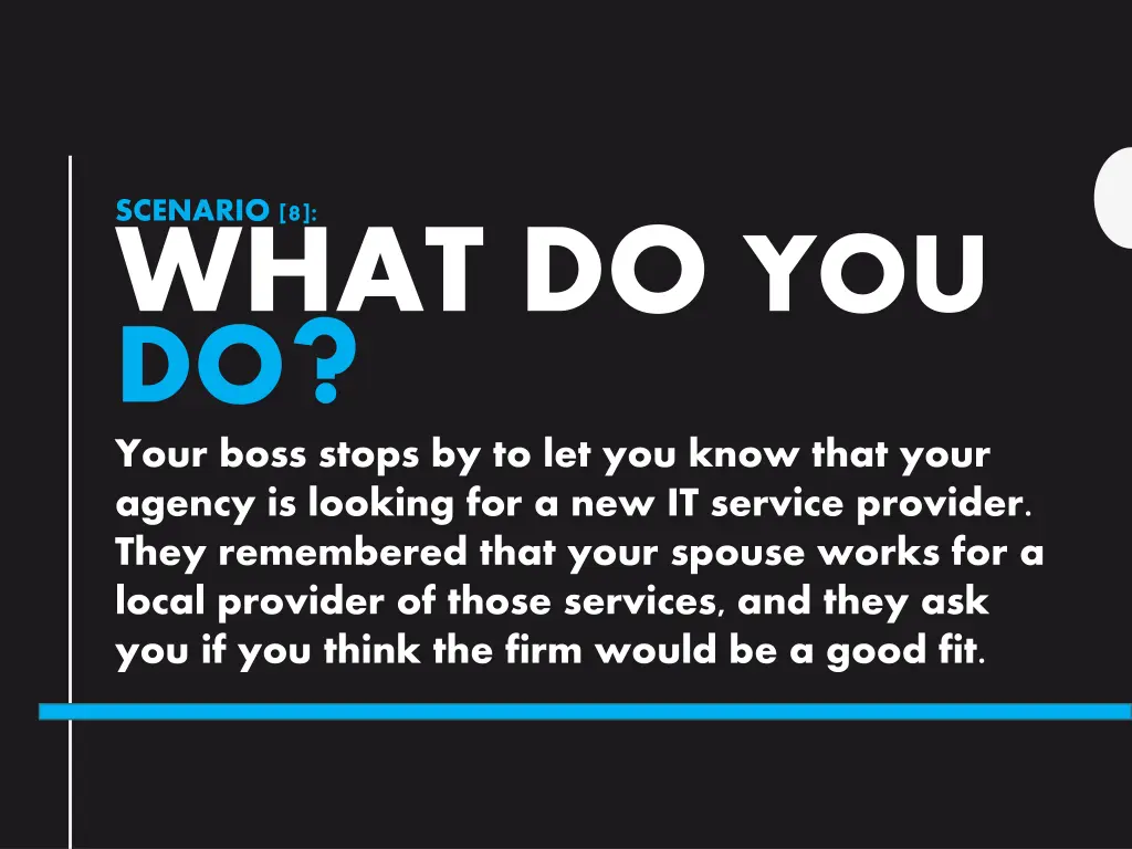 scenario 8 what do you do your boss stops