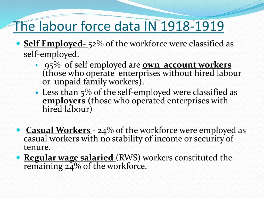 the labour force data in 1918 1919