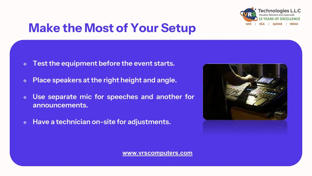 make the most of your setup