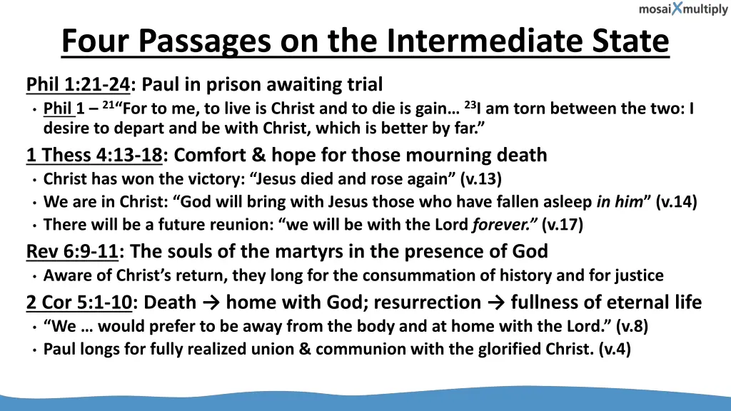 four passages on the intermediate state
