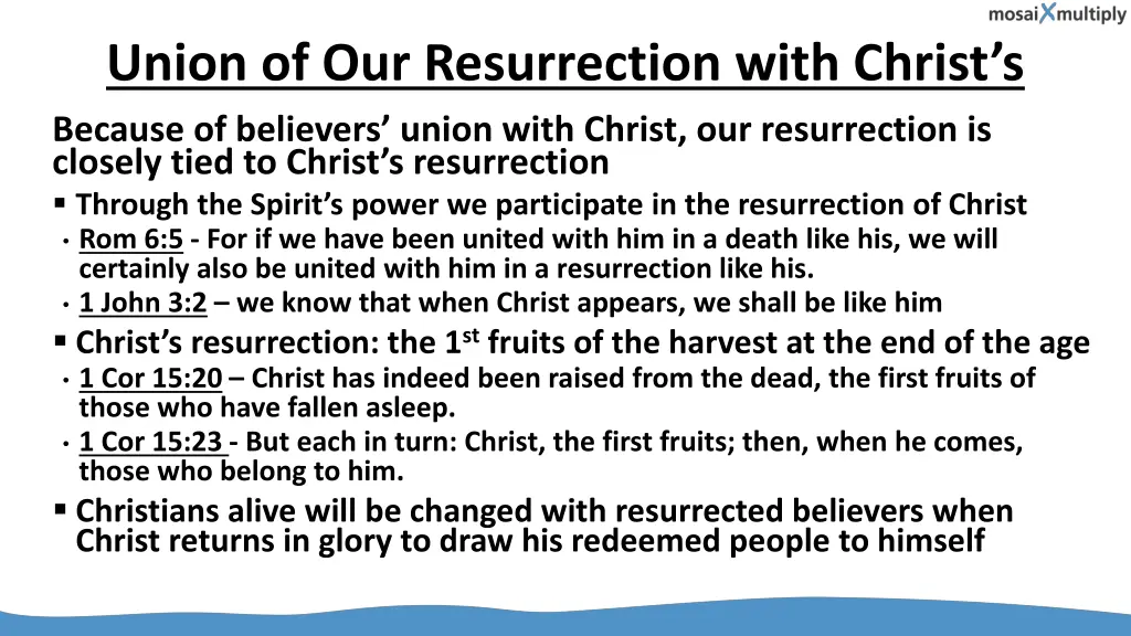 union of our resurrection with christ s