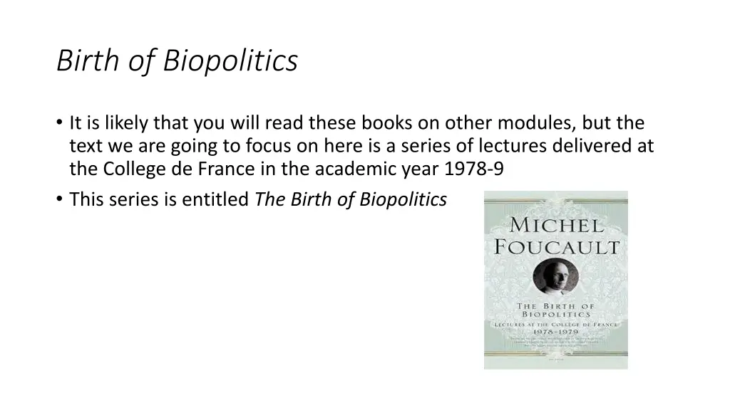 birth of biopolitics