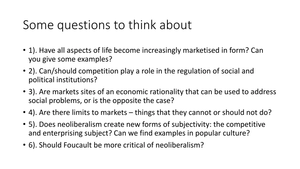 some questions to think about