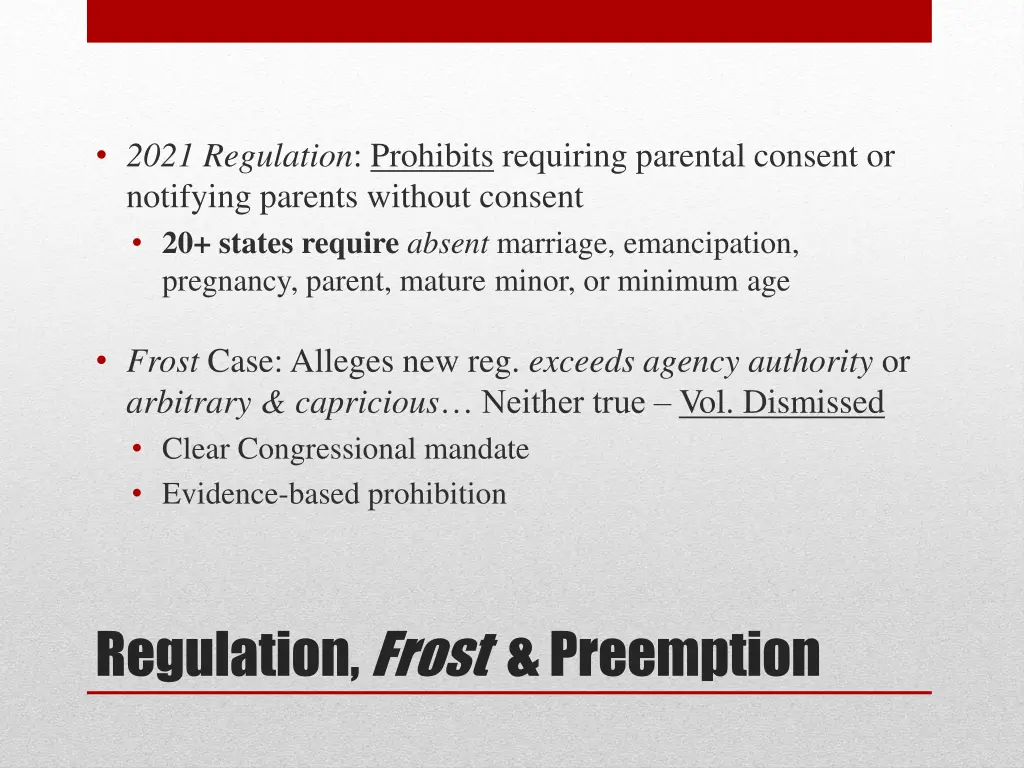 2021 regulation prohibits requiring parental