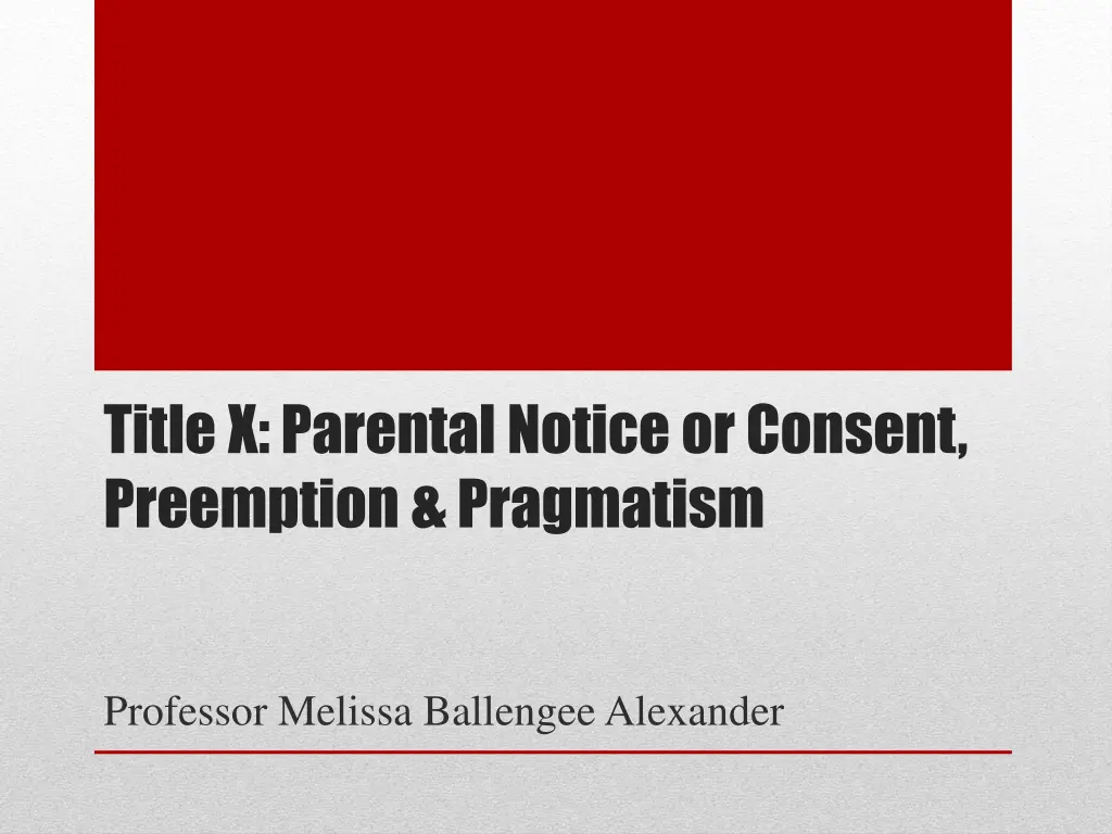 title x parental notice or consent preemption