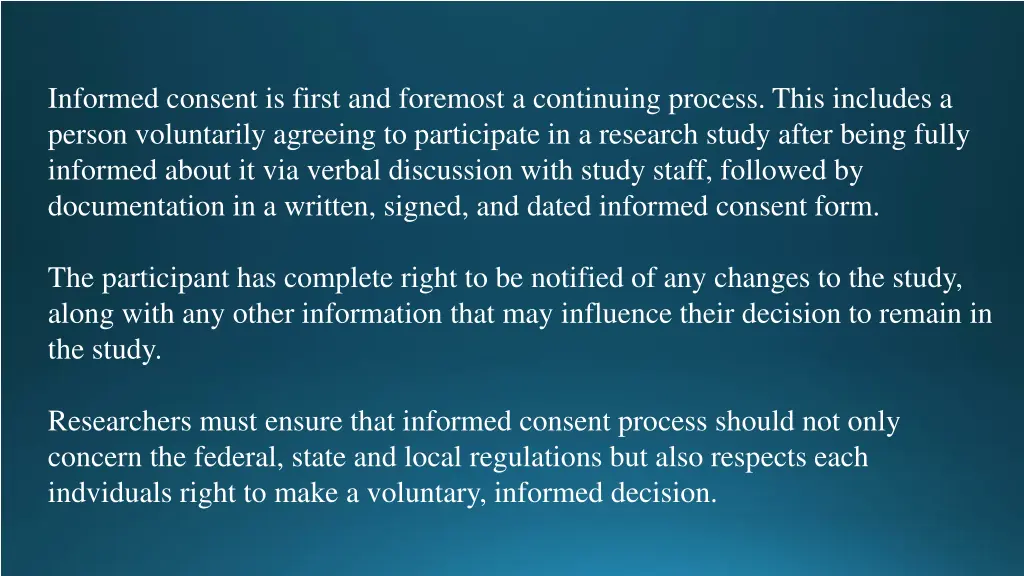 informed consent is first and foremost
