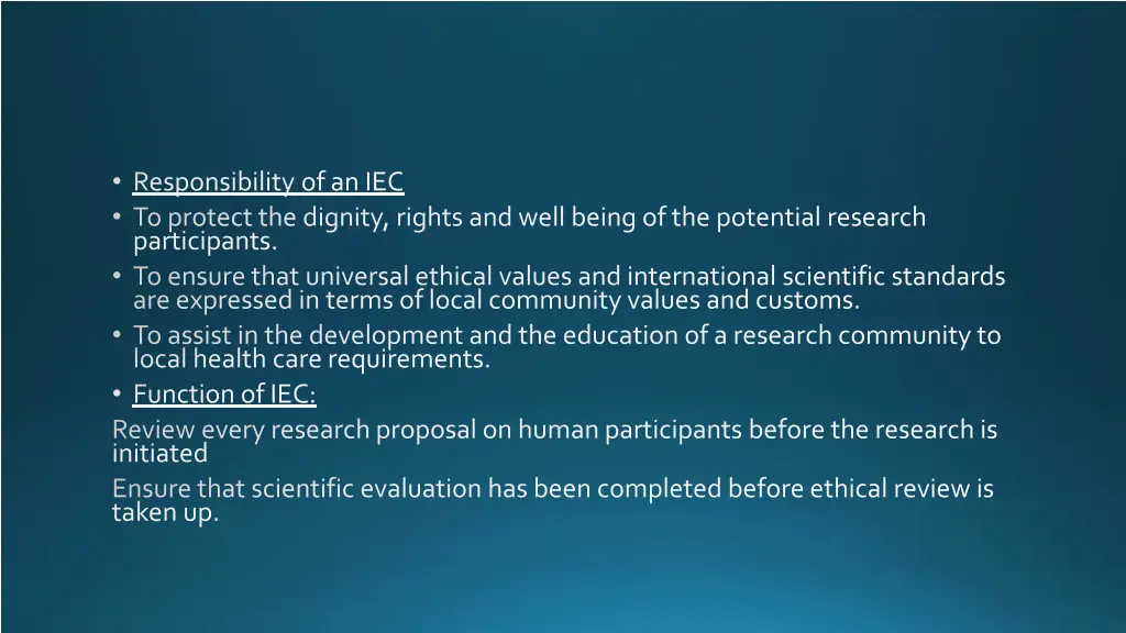responsibility of an iec to protect the dignity