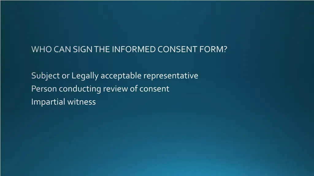 who can sign the informed consent form