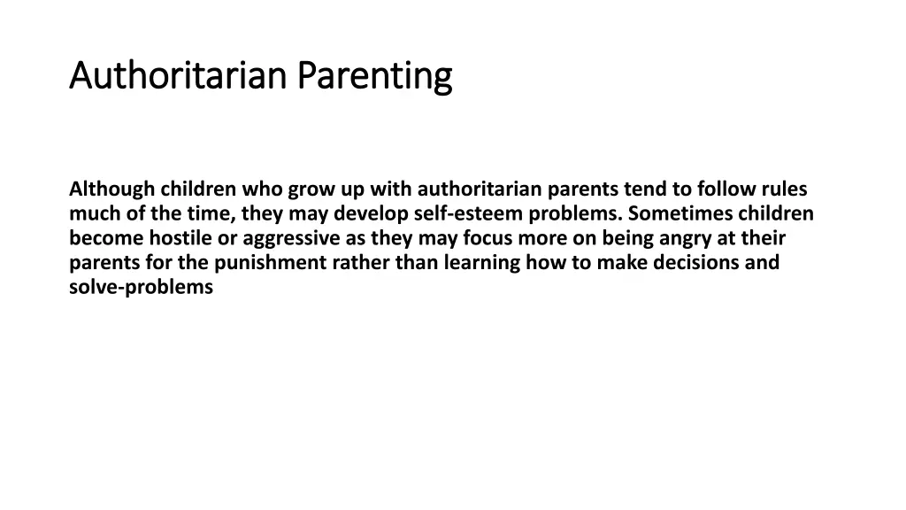 authoritarian parenting authoritarian parenting 1