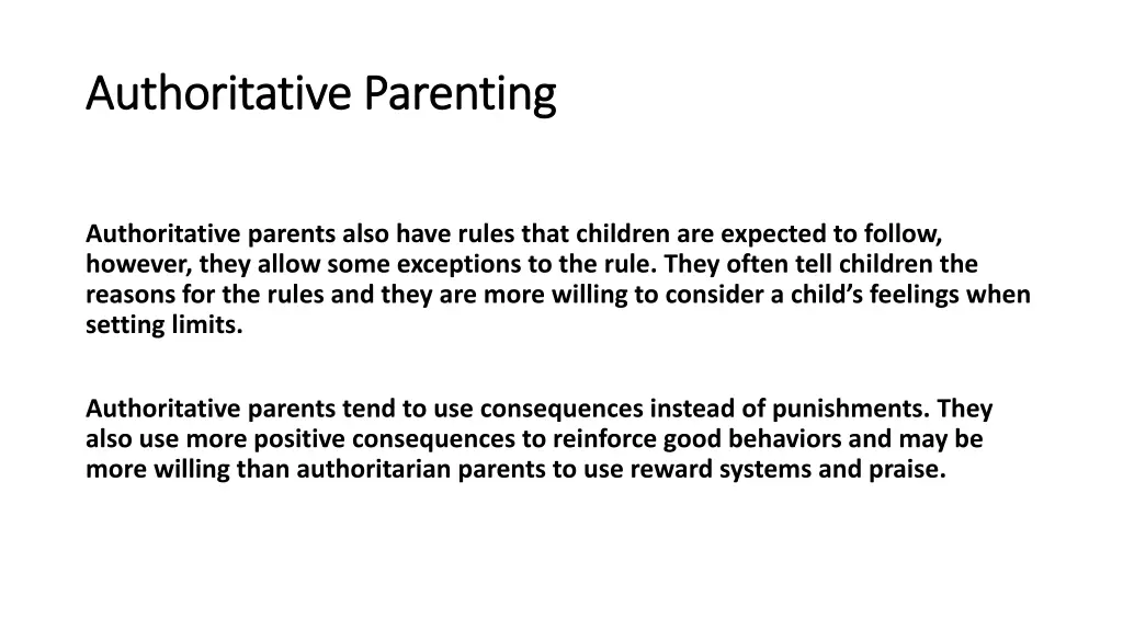 authoritative parenting authoritative parenting