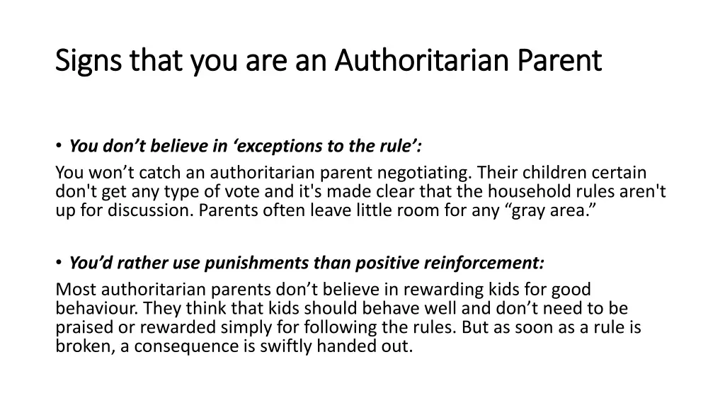 signs that you are an authoritarian parent signs 1