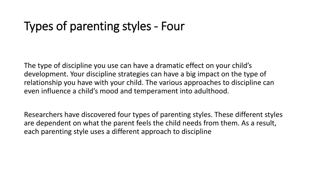 types types of parenting styles of parenting